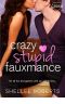 [Creative HeArts 03] • Crazy, Stupid, Fauxmance